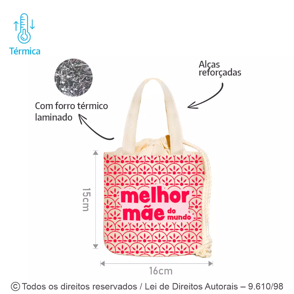 ORGANIZADOR DE LONA 240G COM FORRO METALIZADO 15X16CM 293L